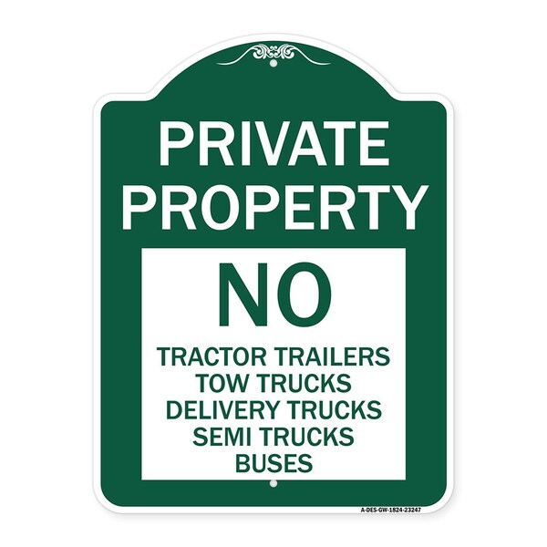 Private Property Private Property No Tractor Trailers Tow Trucks Delivery Trucks Semi, GW-1824-23247